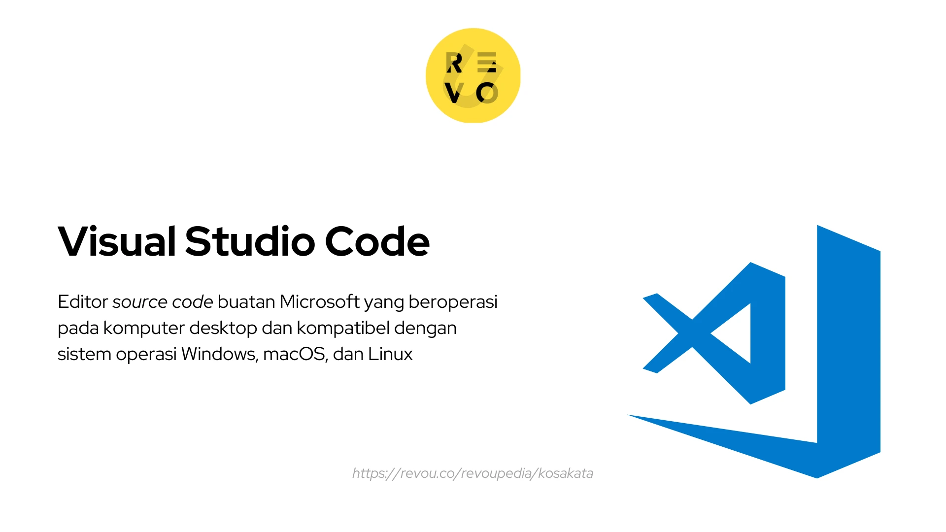 Apa Itu Visual Studio Code Pengertian Dan Contoh 2024 RevoU